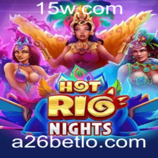 Descubra a Emoção do Jogo HotRioNights e o Acesso com a26bet login
