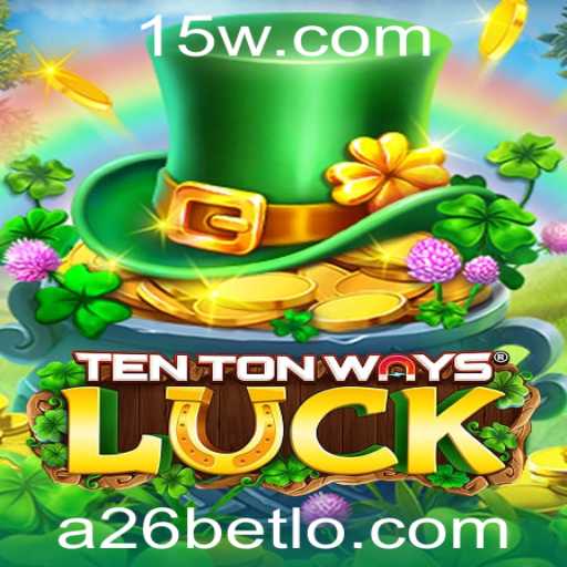 Descubra o Fascinante Mundo de TenTonWaysLuck e Como 'a26bet login' Se Encaixa